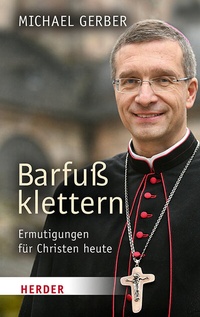 Enlarge image Cover: Barfuß klettern - Verlag Herder