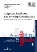 Cover: &laquo;Linguistic Landscape&raquo; und Fremdsprachendidaktik - Peter Lang Verlag