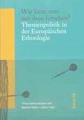 Cover: Wie kann man nur dazu forschen? - &Ouml;sterreichisches Museum f&uuml;r Volkskunde