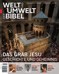 Cover: Welt und Umwelt der Bibel / Das Grab Jesu - Katholisches Bibelwerk e.V.