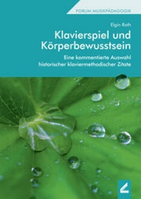 Abbildung von: Klavierspiel und Körperbewusstsein - Wißner-Verlag
