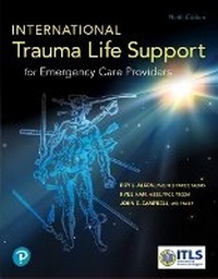 Abbildung von: International Trauma Life Support for Emergency Care Providers - Pearson