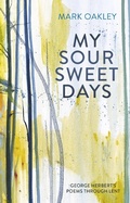 Cover: My Sour-Sweet Days - SPCK Publishing