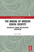 Cover: The Making of Modern Jewish Identity - Routledge