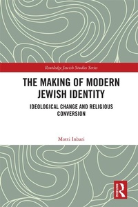 Enlarge image Cover: The Making of Modern Jewish Identity - Routledge