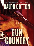 Cover: Gun Country - Thorndike Press