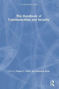 Enlarge image Cover: The Handbook of Communication and Security - Routledge
