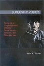 Cover: Longevity Policy - WE Upjohn Institute