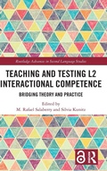Cover: Teaching and Testing L2 Interactional Competence - Routledge
