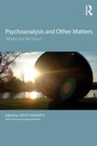 Cover: Psychoanalysis and Other Matters - Routledge