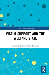 Enlarge image Cover: Victim Support and the Welfare State - Routledge
