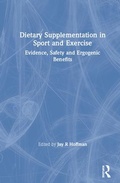 Cover: Dietary Supplementation in Sport and Exercise - Routledge