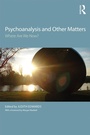 Cover: Psychoanalysis and Other Matters - Routledge