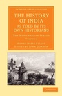 Cover: The History of India, as Told by its Own Historians - Cambridge University Press