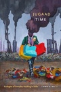 Cover: Jugaad Time - De Gruyter