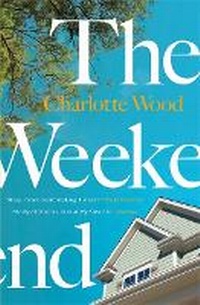 Enlarge image Cover: The Weekend - Weidenfeld & Nicolson