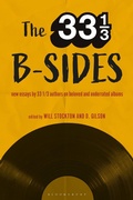 Cover: The 33 1/3 B-sides - Bloomsbury Academic USA