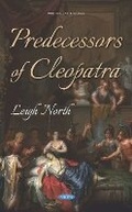 Cover: Predecessors of Cleopatra - Nova Science Publishers Inc