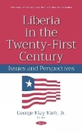 Cover: Liberia in the Twenty-First Century - Nova Science Publishers Inc