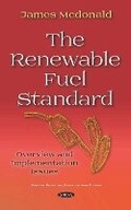Cover: The Renewable Fuel Standard - Nova Science Publishers Inc
