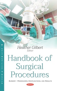 Enlarge image Cover: Handbook of Surgical Procedures - Nova Science Publishers Inc