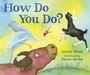 Cover: How Do You Do? - Bloomsbury Childrens Books