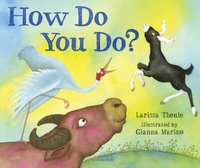 Enlarge image Cover: How Do You Do? - Bloomsbury Childrens Books