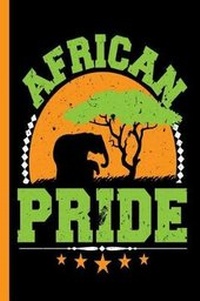 Abbildung von: African Pride - Createspace Independent Publishing Platform