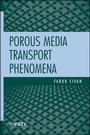 Cover: Porous Media Transport Phenomena - Wiley