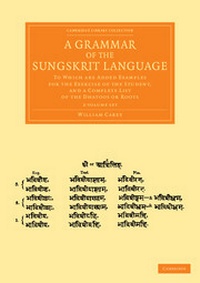 Enlarge image Cover: A Grammar of the Sungskrit Language 2 Volume Set - Cambridge University Press