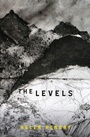 Cover: The Levels - Parthian Books