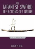 Cover: The Japanese Sword Reflections of a Nation 2019 - Rayhan Perera