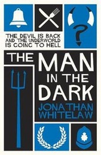 Enlarge image Cover: The Man in the Dark - Urbane Publications