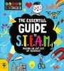 Cover: The Essential Guide to STEAM - b small publishing limited