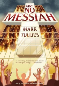Enlarge image Cover: Ain't No Messiah - Vincere Press, LLC