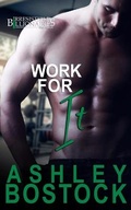 Cover: Work For It - Ashley Bostock