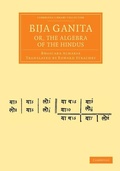 Cover: Bija Ganita; or, the Algebra of the Hindus - Cambridge University Press