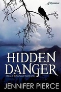 Cover: Hidden Danger - Anaiah Press