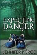 Cover: Expecting Danger - Anaiah Romance