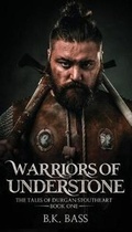 Cover: Warriors of Understone - Kyanite Publishing LLC