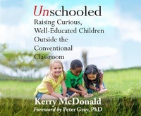 Enlarge image Cover: Unschooled - Dreamscape Media