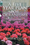 Cover: A Five Year Plan for Geraniums - Xlibris Us