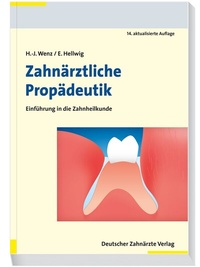 Abbildung von: Zahnärztliche Propädeutik - Deutscher Ärzteverlag