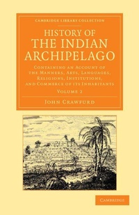Enlarge image Cover: History of the Indian Archipelago - Cambridge University Press