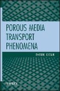 Cover: Porous Media Transport Phenomena - Wiley
