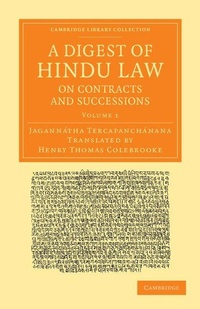 Abbildung von: A Digest of Hindu Law, on Contracts and Successions - Cambridge University Press