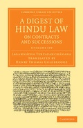 Cover: A Digest of Hindu Law, on Contracts and Successions 3 Volume Set - Cambridge University Press