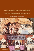 Cover: Early Medieval Bible Illumination and the Ashburnham Pentateuch - Cambridge University Press