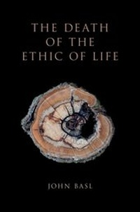 Enlarge image Cover: The Death of the Ethic of Life - OUP eBook