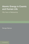 Cover: Atomic Energy in Cosmic and Human Life - Cambridge University Press